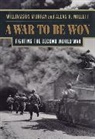 Allan Millett, Allan R Millett, Allan R. Millett, Allan Reed Millett, Williamson Murray, Murray Williamson - A War to be Won