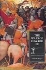 Clifford J. Rogers, Clifford J. Rogers - The Wars of Edward III - Sources and Interpretations
