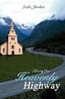 Leslie Jordan - Along the Heavenly Highway