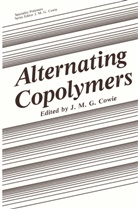 J. M. G. Cowie, J.M.G. Cowie, M G Cowie, J M G Cowie - Alternating Copolymers