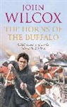 John Wilcox, Wilcox John - The Horns of the Buffalo