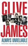 Clive James - Always Unreliable