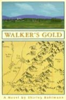 Shirley A. Bahlmann - Walker's Gold