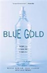 m clarke Barlow, Maude Barlow, Tony Clarke - Blue gold