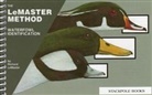Richard Lemaster, Richard LeMaster - Waterfowl Identification