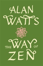 Alan Watts, Alan W. Watts - The Way of Zen