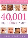Diane Stafford, Diane (Author) Stafford, Dianne Stafford, Stafford Diane - 40 001 Best Baby Names