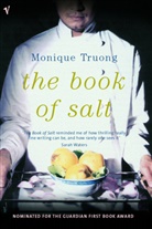 Monique Truong, Truong Monique - The Book of Salt