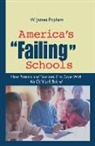 W. James Popham, Popham W. James, W. James Popham - America''s Failing Schools