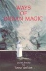 Teresa Pijoan, Teresa VanEtten, Teresa VanEtten (Pijoan), Fred A. Cisneros - Ways of Indian Magic