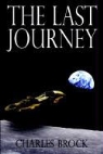 Charles Brock - The Last Journey