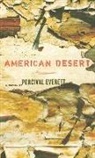 Percival Everett, Percival L. Everett - American Desert