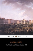 Andrew Skinner, A. Smith, Adam Smith, Smith Adam, Andrew Skinner, Skinner Andrew - Wealth of Nations Books I