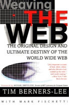 Tim Berners-Lee - Weaving the Web