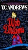 V. C. Andrews, V.C. Andrews, Virginia C. Andrews, Linda Marrow - Web of Dreams
