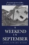 Weems- J, Weems, John E. Weems, John Edward Weems - A Weekend in September