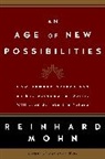 Reinhard Mohn - An Age of New Possibilities