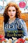 Anna Jacobs, Jacobs Anna - Twopenny Rainbows