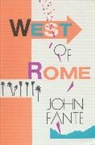 John Fante - West of Rome