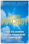 Dorothy Chitty, Chitty Dorothy - Are You Psychic?