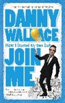 Danny Wallace - Join Me