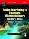 Ball, Stuart Ball, Stuart (Embedded Systems Consultant and Auth Ball, Stuart (Embedded Systems consultant and author) Ball, Ball Stuart - Analog Interfacing to Embedded Microprocessor Systems