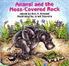 Eric A Kimmel, Eric A. Kimmel, Janet Stevens, Eric A. Kimmel, Janet Stevens - Anansi and the Moss-Covered Rock