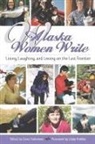 Dana Stabenow - Alaska Women Write