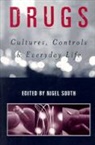 Nigel South, Professor Nigel South, Nigel South - Drugs
