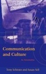 Tony Schirato, Tony Yell Schirato, Schirato Tony, Susan Yell, Yell Susan - Communication and Culture