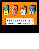 Renee Baron, Renée Baron - What Type Am I ?