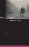 Herbert Morris, Morris Herbert - What Was Lost
