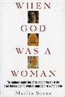 Merlin Stone - When God Was a Woman