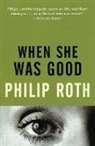 Philip Roth - When She Was Good
