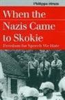 Philippa Strum - When the Nazis Came to Skokie