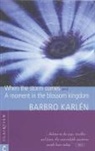 Barbro Karlen, Barbro Karlén - When the Storm Comes