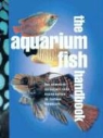 Derek Lambert, Derek/ Mills Lambert, Dick Mills - Aquarium Fish Handbook