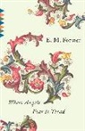 E. M. Forster, E.M. Forster - Where Angels Fear to Tread