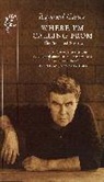 Raymond Carver - Where im Calling from