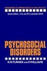 R Turner, R M Turner, R. M. Turner, R.M. Turner, P Williams, P. Williams - Psychosocial Disorders