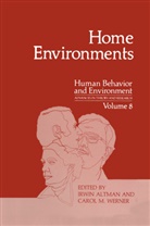 Irwi Altman, Irwin Altman, M Werner, M Werner, Carol M. Werner - Home Environments