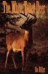 Hiller, Ilo Hiller - The White-Tailed Deer