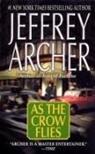 Jeffrey Archer - As the Crow Flies