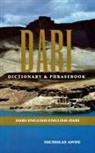 Nicholas Awde, Sami Aziz, Saml Aziz, Saeid Davatolhagh, Asmetullah Sarwam - Dari-English/English-Dari Dictionary & Phrasebook