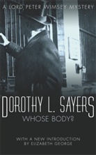Dorothy L Sayers, Dorothy L Sayers, Dorothy L. Sayers - Whose Body