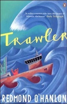 &amp;apos, Redmond Hanlon, O&amp;apos, Redmond O'Hanlon, Redmond O''hanlon - Trawler