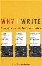 Will Blythe, Will Blythe - Why I Write
