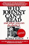 R Flesch, Rudolf Flesch, Rudolph Flesch - Why Johnny Can't Read?