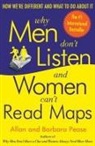 Barbara, Allan Pease, Allen Pease, Barbara Pease - Why Men Don't Listen and Women Can't Read Maps