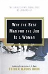 Esther Wachs Book, Esther Wachs Book, Esther Wachs Book - Why the Best Man for the Job Is A Woman